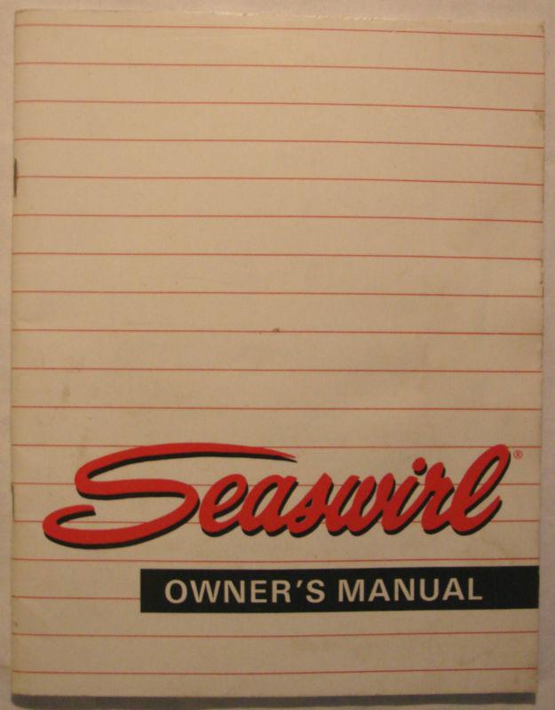 Seaswirl- 1990's original factory owner's manual- runnabout series