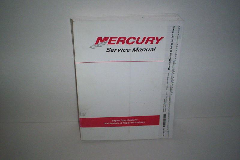 Genuine mercury mariner 40 jet / 45 jet /50/55/60 hp  2 stroke service manual