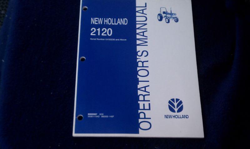 New holland 2120 uv 32236 and above august 2000 operator's manual