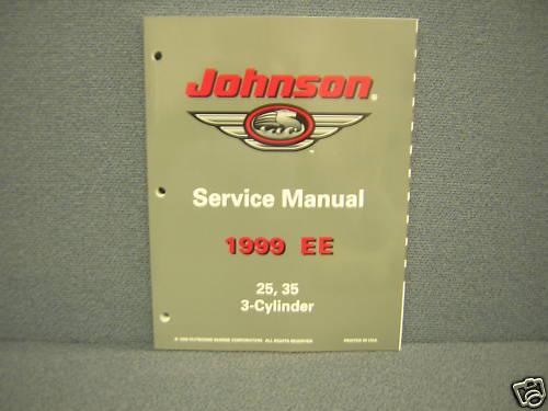 1999 johnson 25,35 h.p. 3 cylinder  service manual