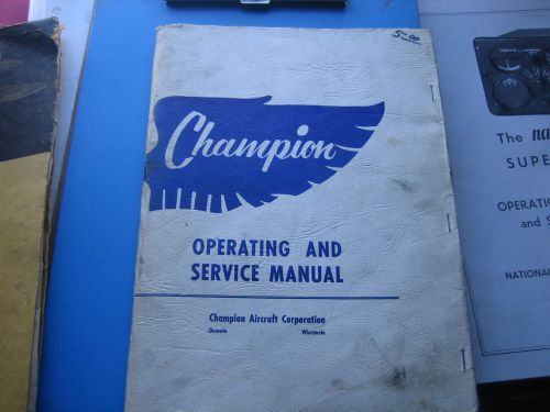 Champion operating and service manual