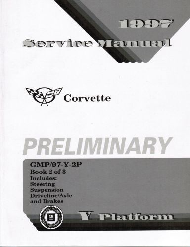 1997 corvette service manual preliminary y platform book 2 of 3