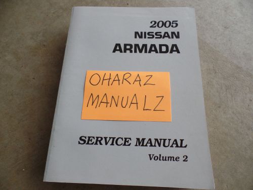 2005 nissan armada service manual volume 2 only! see pic for services included!