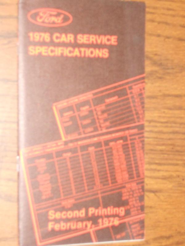1976 ford lincoln mercury service specifications book / original!!