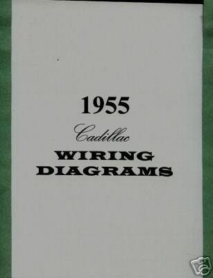 1955 cadillac electrical wiring diagrams manual - new, unreserved!!
