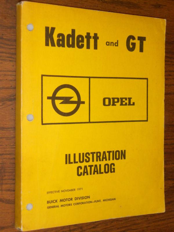 1961-1972 buick opel kadett / gt illustrations parts catalog / original book