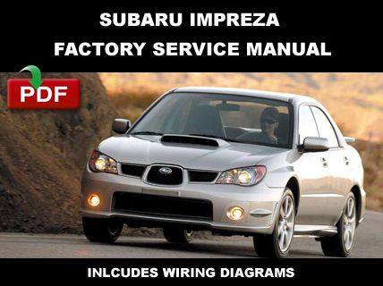 Subaru 2000 2001 2002 2003 2004 2005 2006 2007 impreza ultimate workshop manual