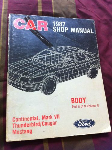 1987 ford mustang, tbird, cougar, mark 8, continental repair manual
