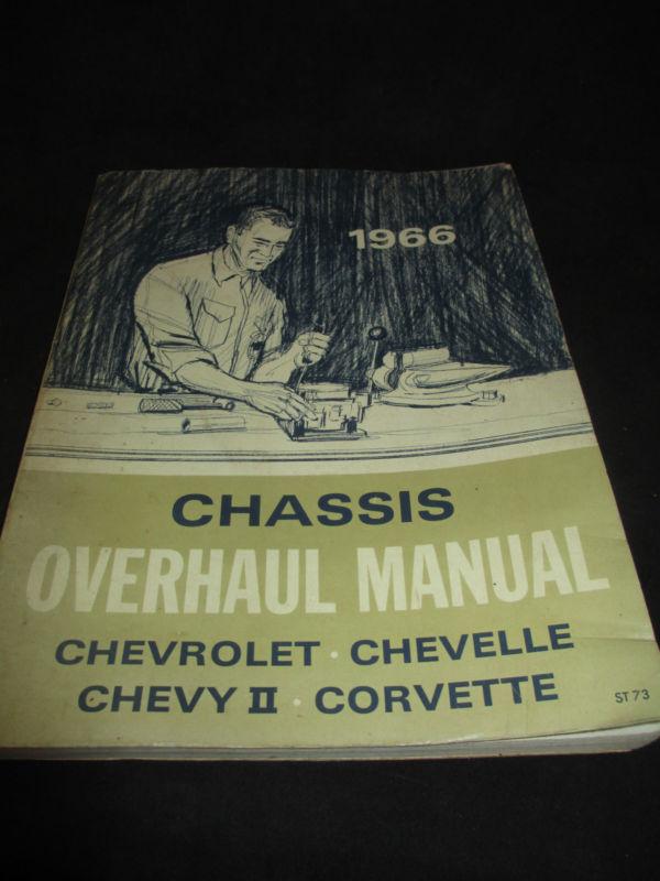 1966 chevrolet overhaul manual, chevelle, chevy ii , corvette