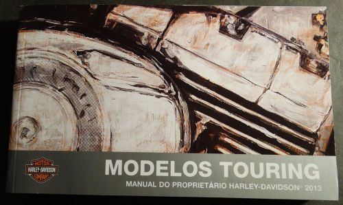 Brazilian 2013 harley davidson motorcycle touring owner&#039;s manual p/n 99466-13br