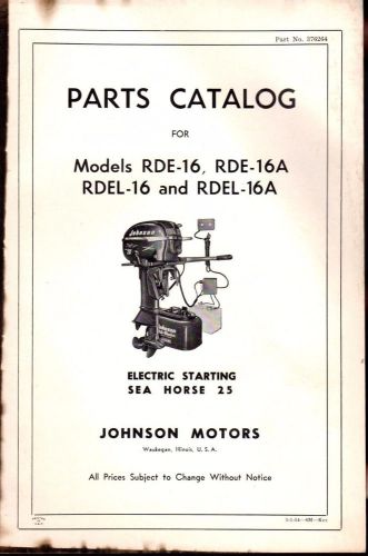 Printed 5-1954 johnson outboard rde-16 &amp; rde-16a parts manual p/n 376264 (404)