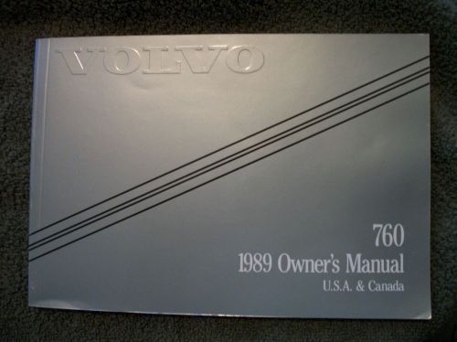 1989 volvo 760 owner&#039;s manual. good cond. clear no owner info.