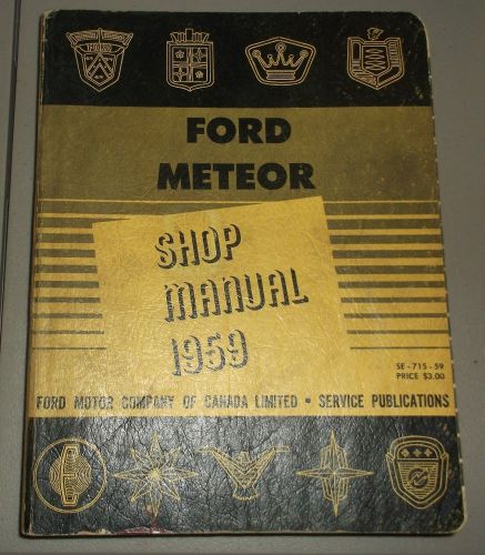 1959 ford mercury meteor shop manual canadian