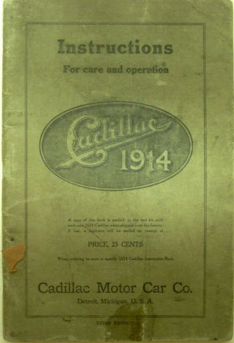 1914 cadillac owner&#039;s manual care and operation original 14 all models service