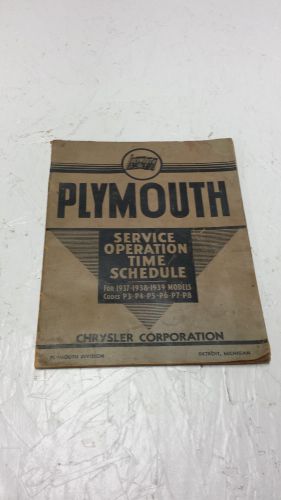 1937 1938 1939  plymouth service operation time schedule chrysler corporation