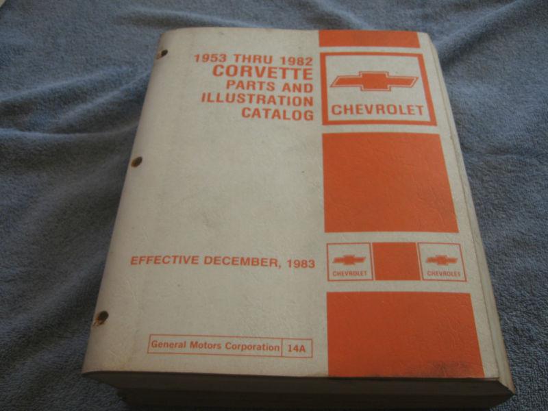 1953 1982 chevrolet corvette illustrated parts catalogue