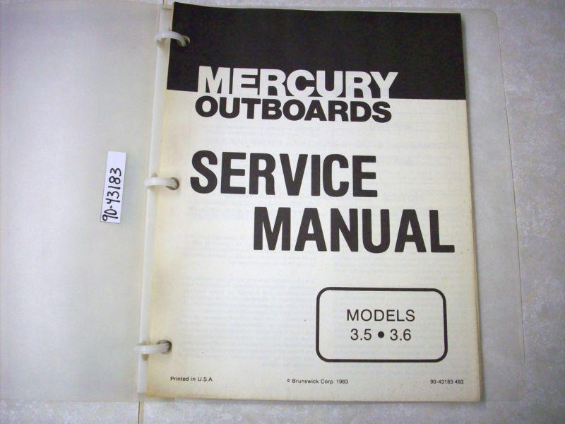 Mercury outboard service manual 3.5 & 3.6 p/n 90-43183