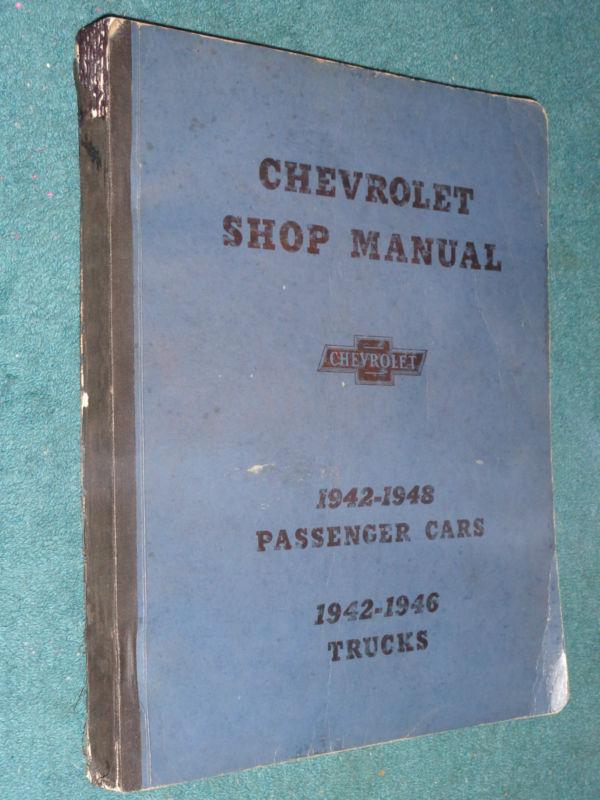 1942-1948 chevrolet car and 1942-1946 truck shop manual / original service book!
