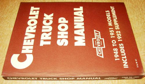 1948 1949 1950 1951 52 chevrolet truck shop manual all models thriftmaster 3100