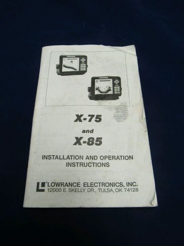 Lowrance x75 x85 fish finder operational manual installation