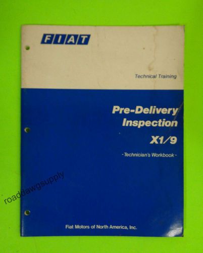 1981 fiat x1/9 pre-delivery &amp; specification service shop manual