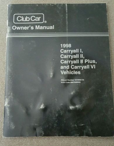 Club car owner&#039;s manual carryall-1, carryall-2, carryall 2 plus, carryall vi