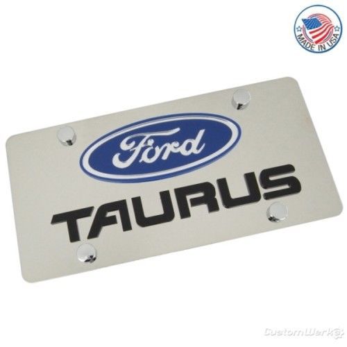 Ford blue logo + taurus name stainless license plate