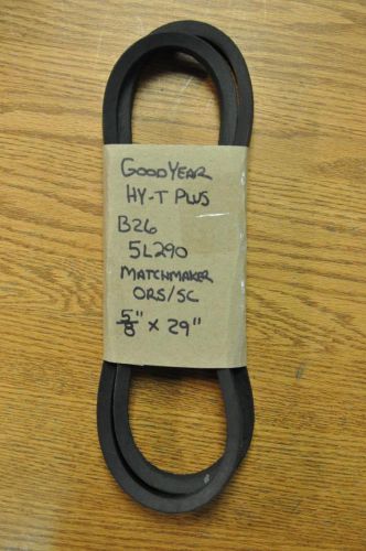 Goodyear matchmaker ors/sc hy-t plus belt 5l290 5/8&#034; x 29&#034; b26 fast ship!