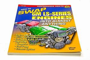 S-a books ls swaps: how to swap gm ls engines into almost anything part 156