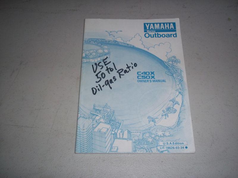 1999 yamaha outboard operation & maintenance manual c40x & c50x hp
