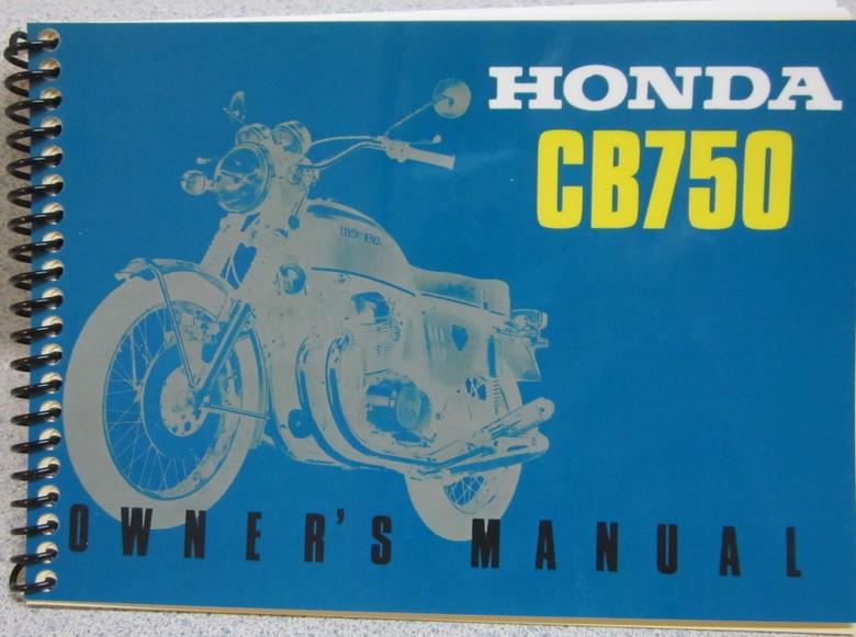 Honda - cb750 - owner's manual - sandcast - (original print date 7/69)   