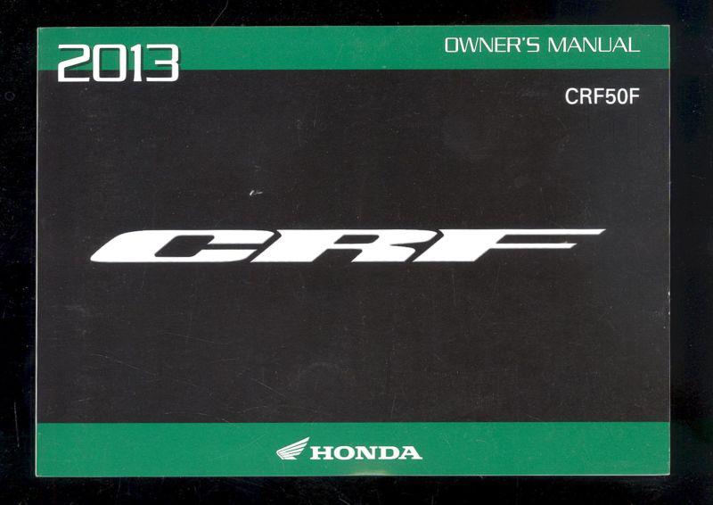 2013 honda crf50f owner`s manual 