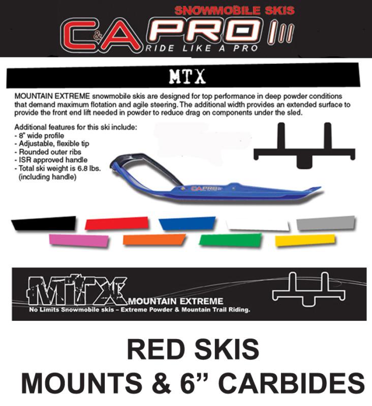 C&a pro mtx extreme red skis, mnts, 6" carbides arctic cat 2010 & newer