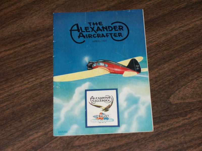 April 1929  "the alexander aircrafter"  alexander aircraft company - eaglerock