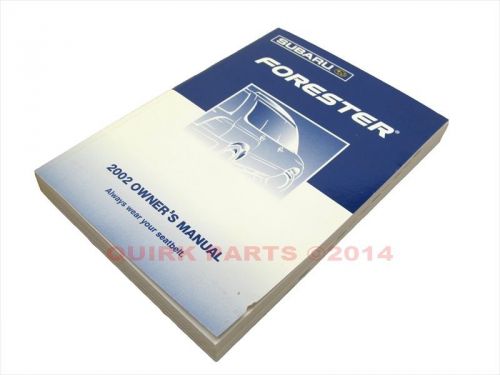 2002 subaru forester owner&#039;s instruction manual / guide genuine oem new