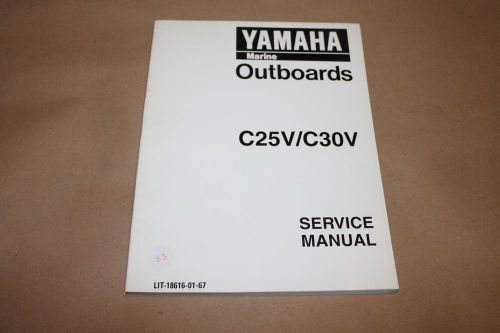 Lit-18616-01-67 c25v/c30v service manual 30hp, yamaha marine outboards