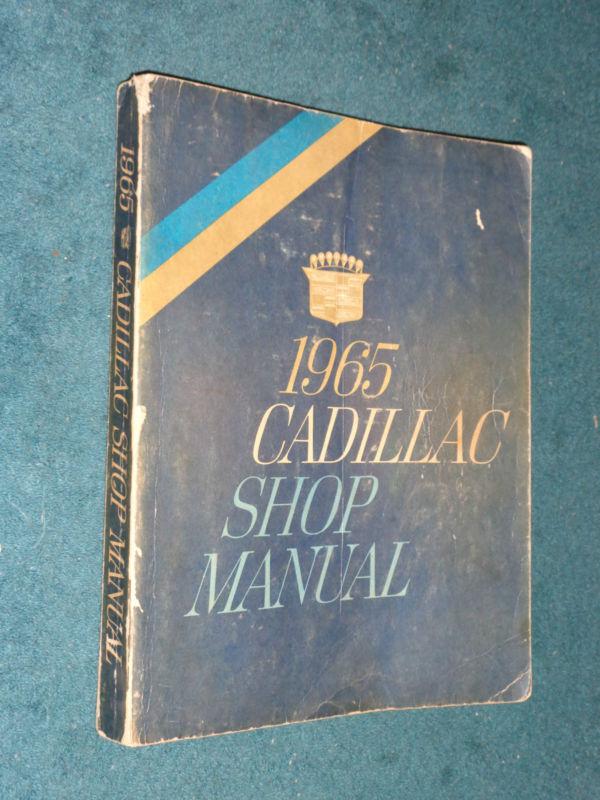 1965 cadillac shop manual / shop book / original!!