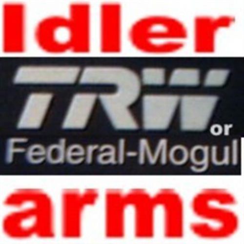 Idler arm for chevrolet, gmc van 1983 to 1996 usa made! -trw quality.usa made!!!