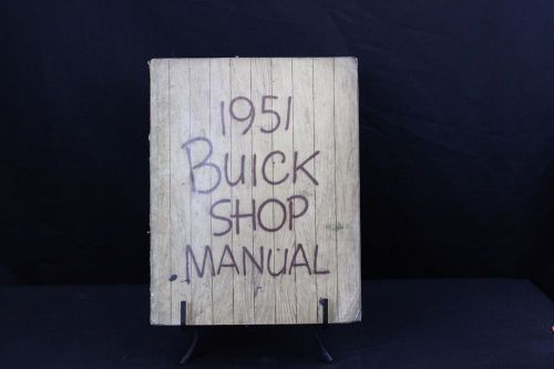 Original oem 1951 buick shop service manual special lesabre super roadmaster 51