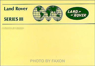 Land rover series iii owners manual 1981 1982 1983 1984 1985 drivers handbook 3