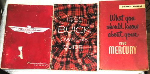 Owner&#039;s manuals 55 thunderbird 50 mercury 55 buick