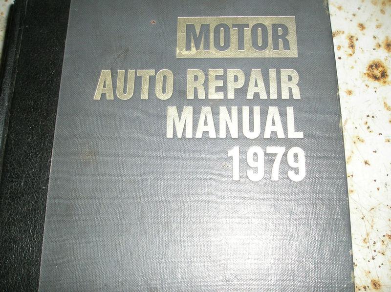 Old time motors auto repair manual - 1974 to 1979
