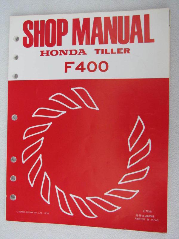 Honda genuine shop service manual f400 tiller f 400