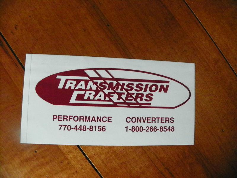 Transmission crafters performance converters vintage sticker