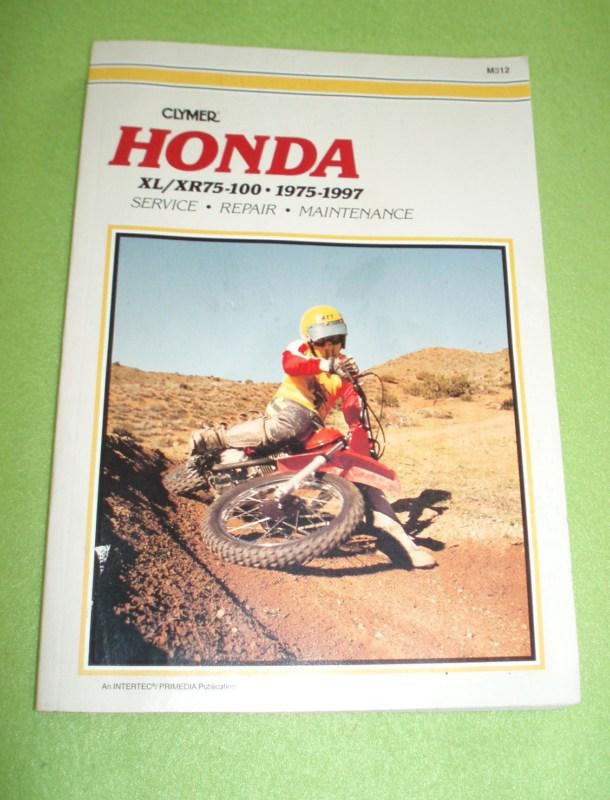 Honda xr75 xr80 xr80r xr100 xr100r xl75 xl80s xl100s clymer shop manual 1975-97