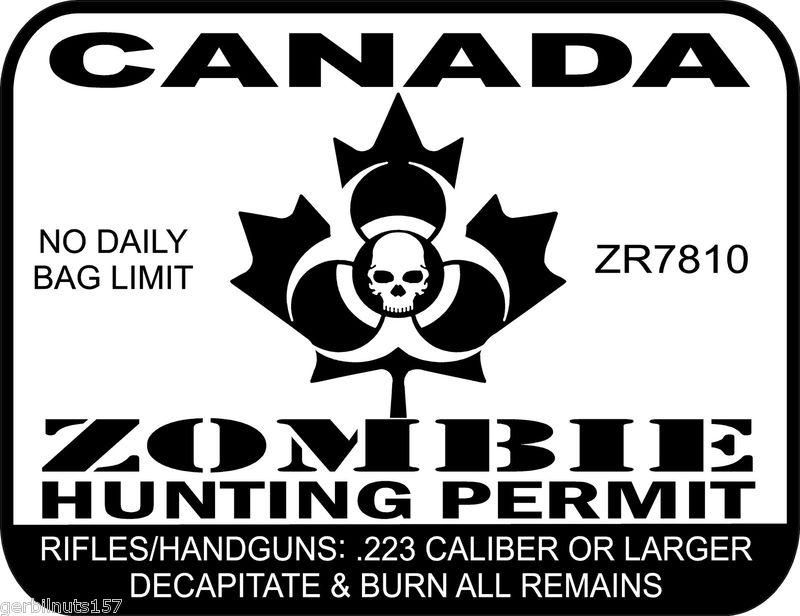 Canada zombie hunting permit decal license outbreak response vehicle sticker