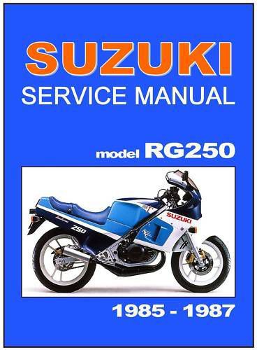 Suzuki  workshop manual rg250 gamma 1985 1986 1987 rg250f rg250g rg250h service