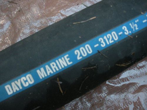 Marine wet exhaust / water hose per foot dayco 200-3120 3-1/2&#034; id certified soft