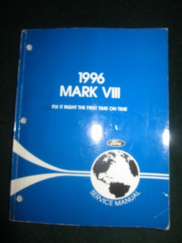 1996 lincoln markviii service repair shop manual 8