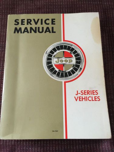 Copyright 1969 jeep j-series service manual j-100, j-2000, j-3000